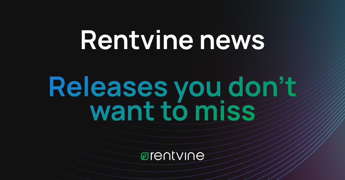 A year of innovation: Rentvine’s top 8 releases you don’t want to miss